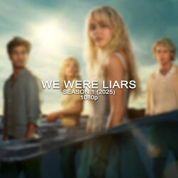 We Were Liars (2025–) We Were Liars (2025–)