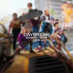 Daybreak (2019) Daybreak (2019)